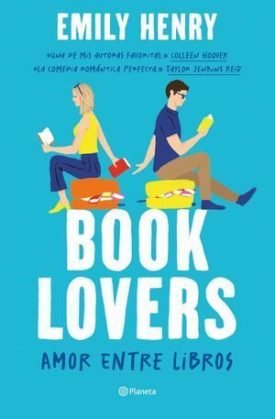 Book Lovers. Amor Entre Libros - Henry, Emily
