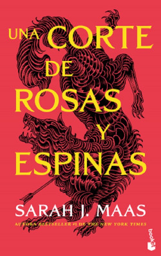 Una Corte De Rosas Y Espinas Vol. 1: Una Corte De Rosas Y Espinas