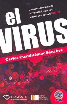 Virus, El - Sanchez, Carlos Cuauhtemoc