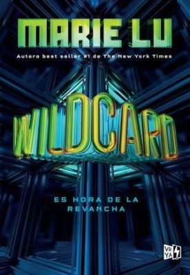 Wildcard. Es Hora De La Revancha - Lu, Marie