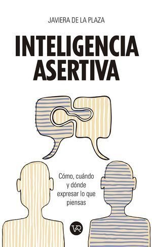 Inteligencia Asertiva - Javiera De La Plaza