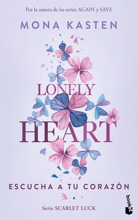 Scarlet Luck 1: Lonely Heart. Escucha A Tu Corazón