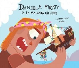 Daniela Pirata Y La Malvada Ciclope -