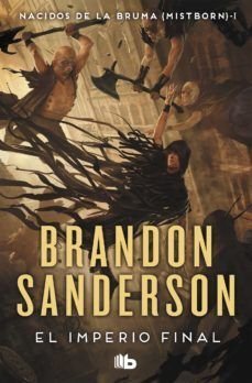 Mistborn 1: El Imperio Final - Brandon Sanderson