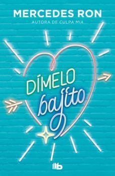 Dimelo 1: Dimelo Bajito (Bolsillo) - Mercedes Ron