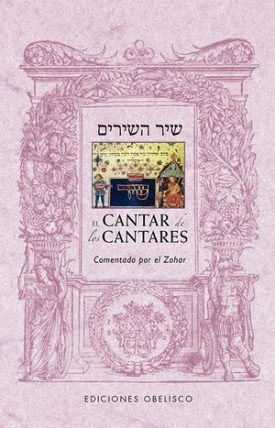 El Cantar De Los Cantares - Peradejordi Salazar, Julio