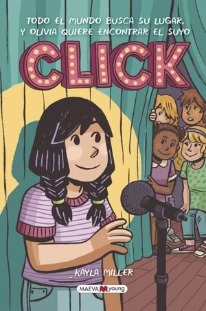 Click: Todo El Mundo Busca Su Lugar, Y Olivia Quiere Encontrar El Suyo