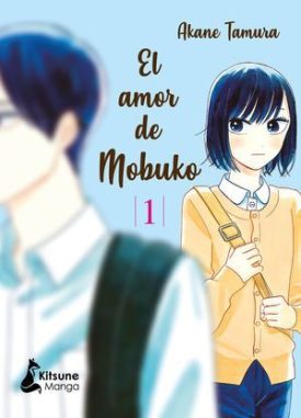 El Amor De Mobuko #1 - Tamura, Akane