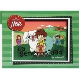El Pequeño Noe: La Generosidad -
