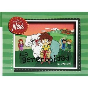 El Pequeño Noe: La Generosidad -