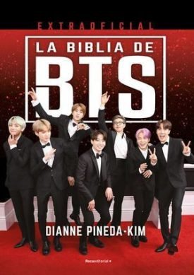 La Biblia Bts - Pineda Kim, Diane