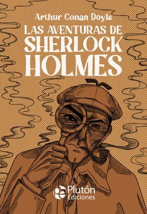 Clasicos Ilustrados Platino: Las Aventuras De Sherlock Holmes