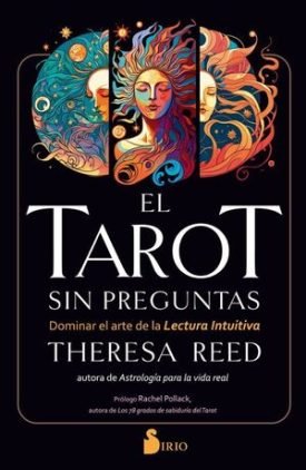 El Tarot Sin Preguntas - Theresa Reed