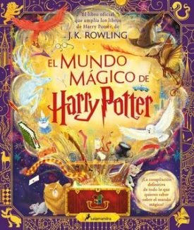 El Mundo Magico De Harry Potter - J.K. Rowling
