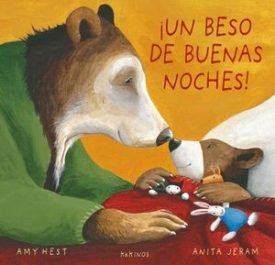 ¡Un Beso De Buenas Noches! - Amy Hest