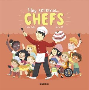 Hoy Seremos Chefs