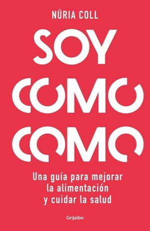 Soy Como Como