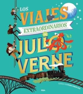 Los Viajes Extraordinarios De Julio Verne - Julio Verne