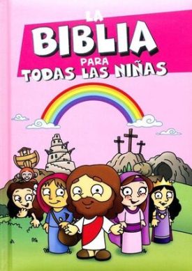 Biblia Para Todas Las Niñas -