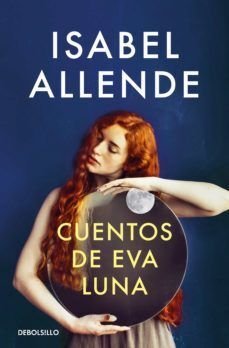 Cuentos De Eva Luna - Isabel Allende