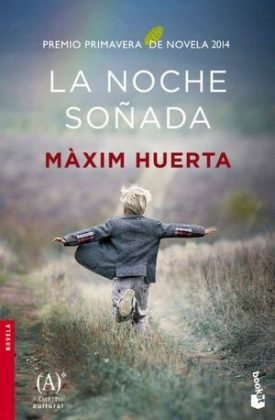 La Noche Soñada - Maxim Huerta