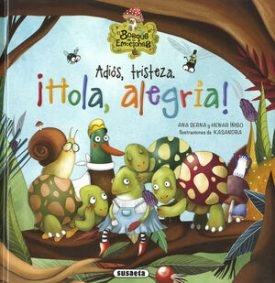 Adiós, Tristeza. ¡Hola, Alegría! S2113001 - Serna, Ana