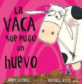 La Vaca Que Puso Un Huevo - Cutbill, Andy