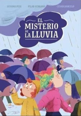 El Misterio De La Lluvia - Pilar Serrano,