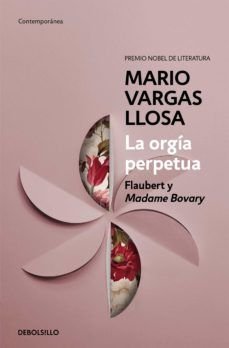 Orgia Perpetua - Mario Vargas Llosa