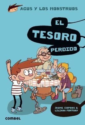 Agus Y Los Monstruos 12: El Tesoro Perdido - Copons Ramon, Jaume