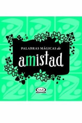 Palabras Mágicas De Amistad - A.A.V.V.