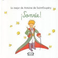 Principito: Sonrie - Saint Exupery, Antoine De