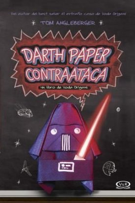 Darth Paper Contraataca - Angleberger, Tom