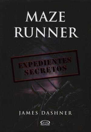 Maze Runner: Expedientes Secretos