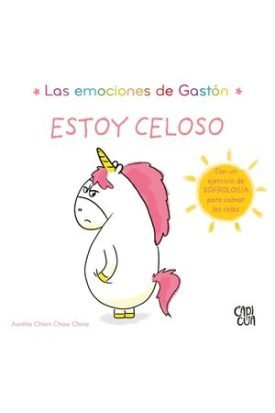 Las Emociones De Gaston: Estoy Celoso - Chow Chine, Aurelie Chien