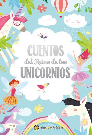 Cuentos Del Reino De Los Unicornios -
