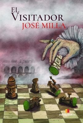 El Visitador - Jose Milla