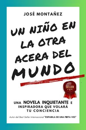 Un Niño En La Otra Acera Del Mundo -