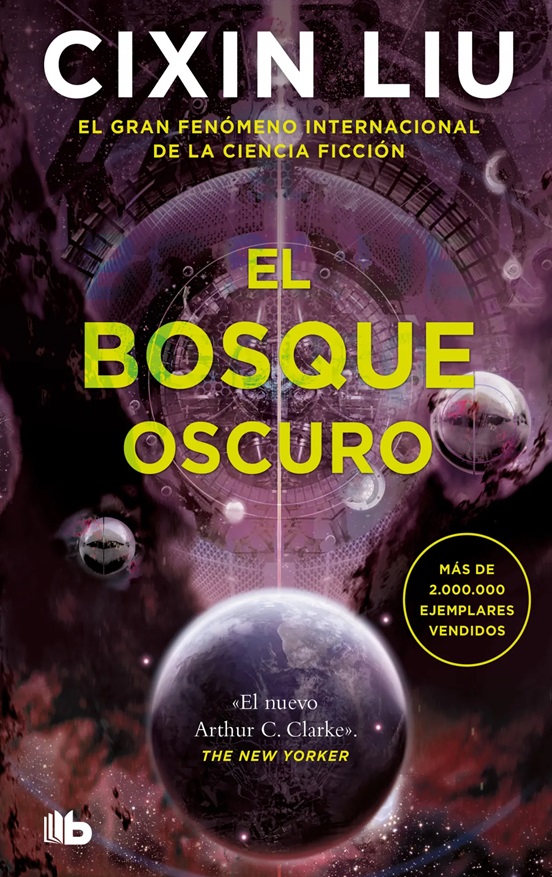 Trilogía Tres Cuerpos 2: El Bosque Oscuro