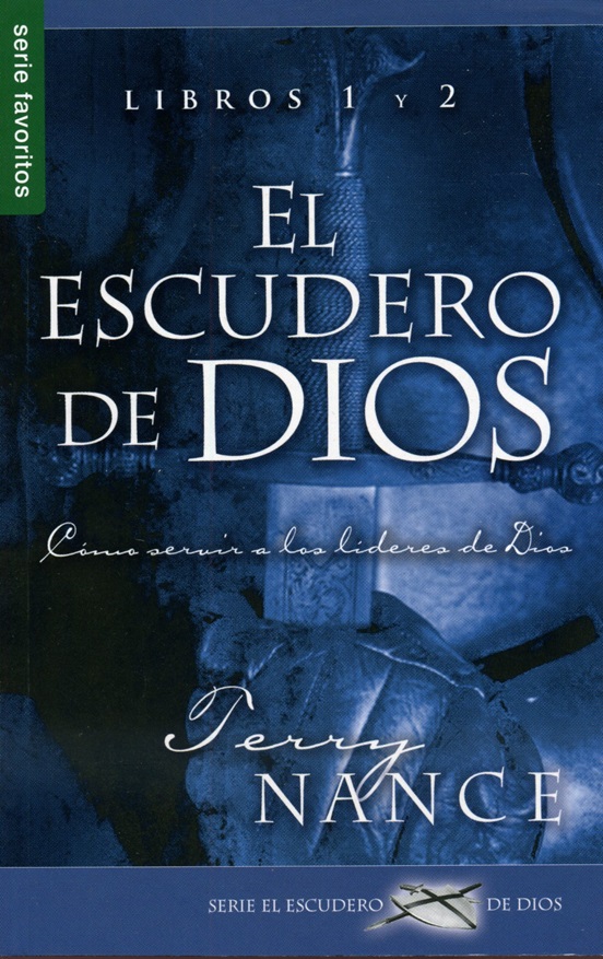 El Escudero De Dios (Libro #1 y #2)