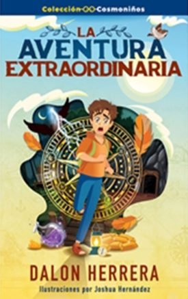 La Aventura Extraordinaria - Dalon Herrera