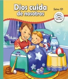 Dios Cuida de Nosotros Salmo 121 Capítulos De La Biblia Para Niños - Agnes Y Salem Bezenac
