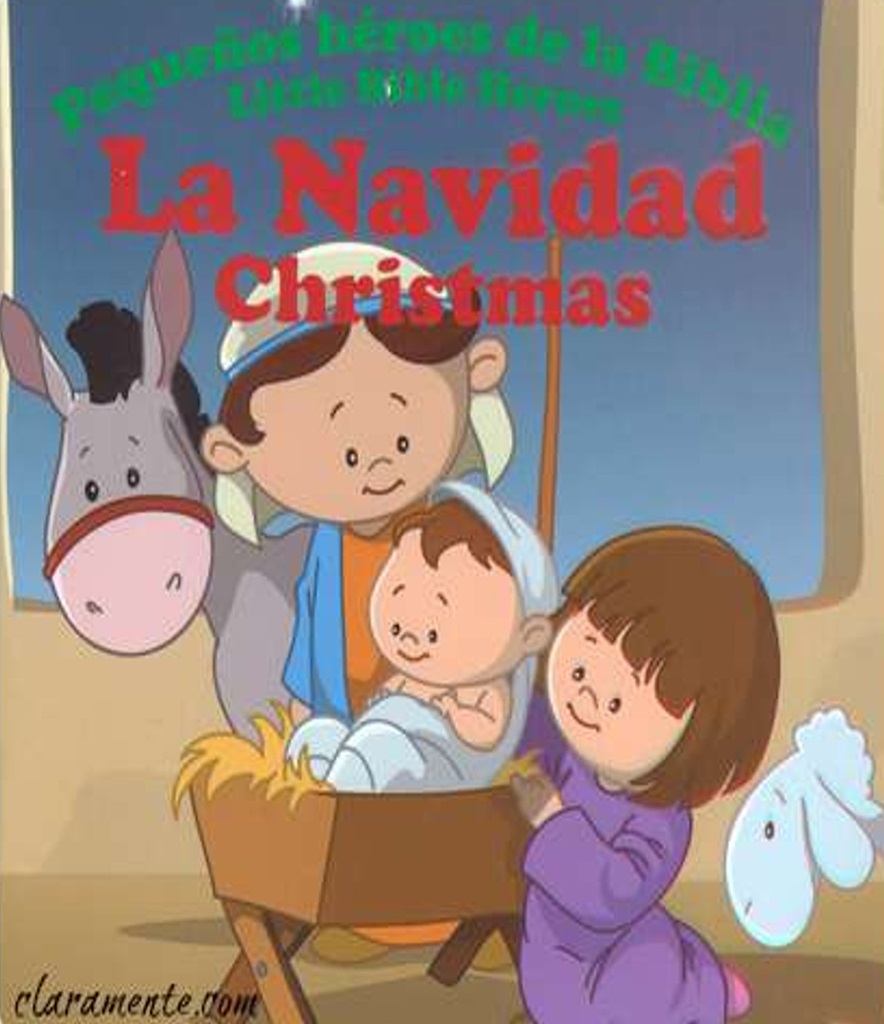 Pequeños Héroes De La Biblia "La Navidad"