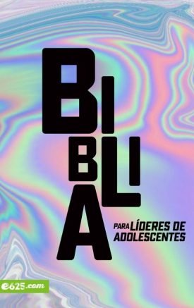 Biblia para líderes de adolescentes - Lucas Leys
