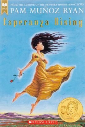 Esperanza Rising - Pam Muñoz Ryan