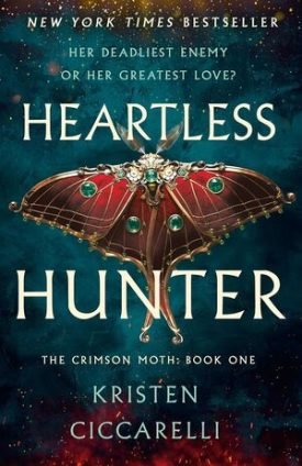 Crimson Moth 1: Heartless Hunter - Kristen Ciccarelli