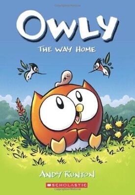 Owly 1: The Way Home - Andy Runton