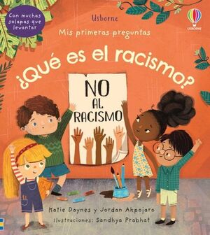 Mis Primeras Preguntas: ¿Que Es El Racismo? -
