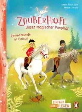 Penguin Junior - Einfach Selbst Lesen: Zauberhufe - Unser Magischer Ponyhof -