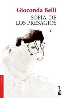 Sofia De Los Presagios - Belli, Gioconda